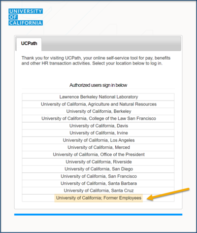 On the location selection menu, select University of California, Former Employees.