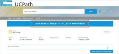 Screenshot of UCPath with the button to make a callback appointment highlighted